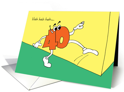 40th Birthday - Sneaks Up on You card (50231)