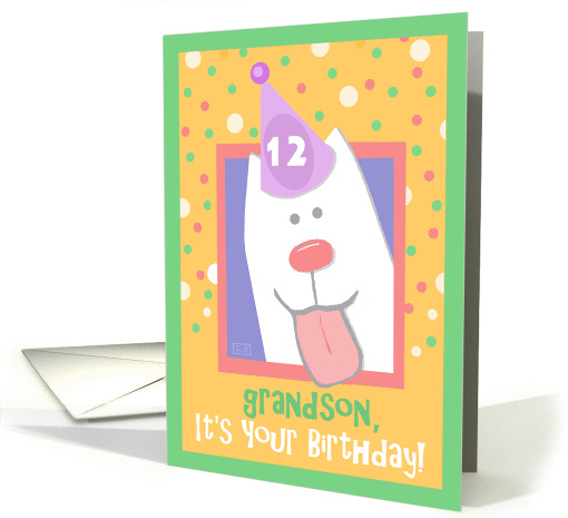 12th Birthday, Grandson, Happy Dog, Party Hat card (847210)