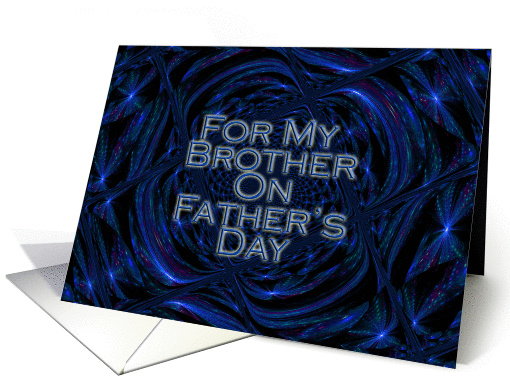 For My Brother On Father's Day! - Verse Inside card (196731)