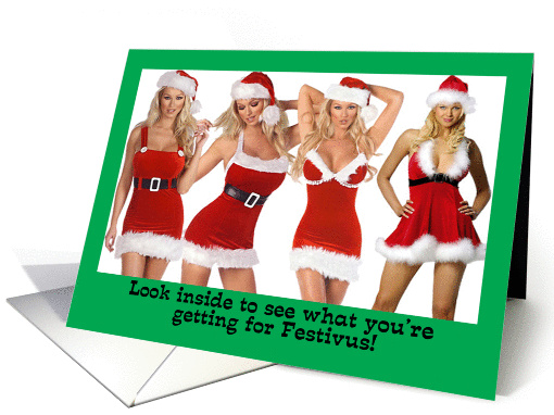 Look At What You're Getting For Festivus! card (276304)