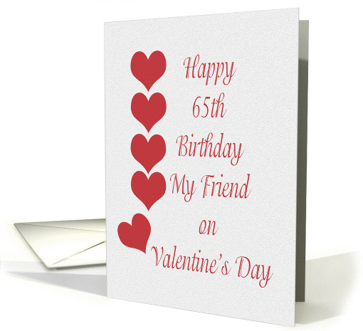 Happy 65th Birthday on Valentine's Day card (1353054)