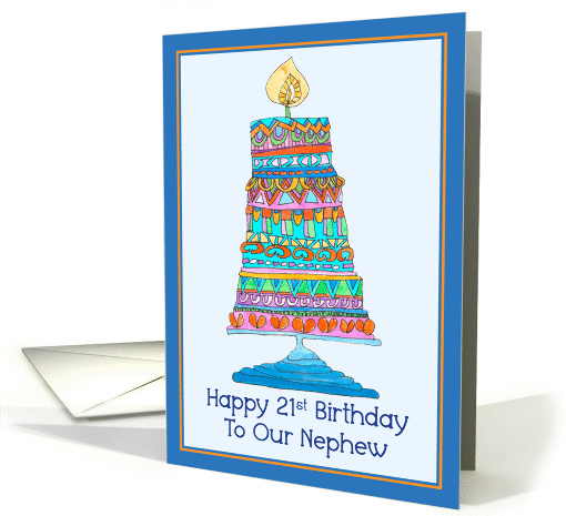 Happy 21st Birthday to Our Nephew Party Cake card (946992)
