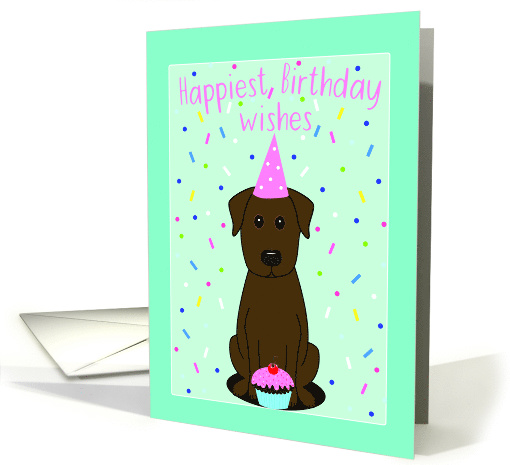 Happiest Birthday Wishes Chocolate Lab card (1639342)