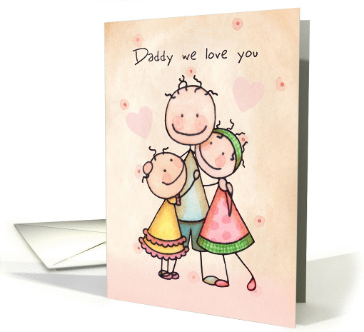 Happy Father's Day for father - Cute Stick Figures card (925852)