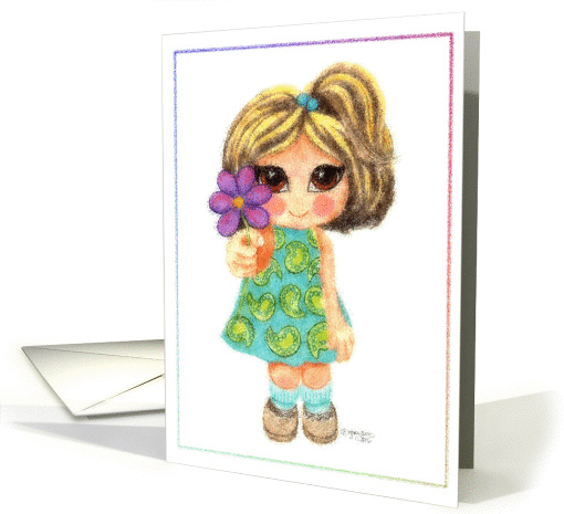 One Flower Gift for You Little Girl or GET WELL card (97093)