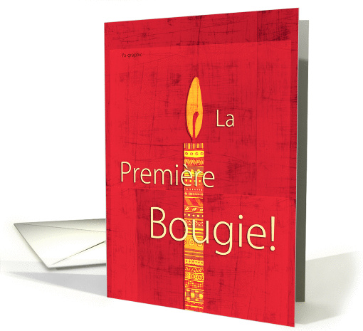 Happy Birthday ! - first candle written in french card (155556)
