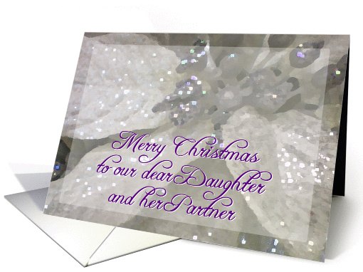 Merry Christmas Daughter and Partner card (221845)