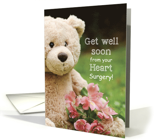 Heart Surgery Recovery Teddy Bear and Flowers Get Well Religious Card
