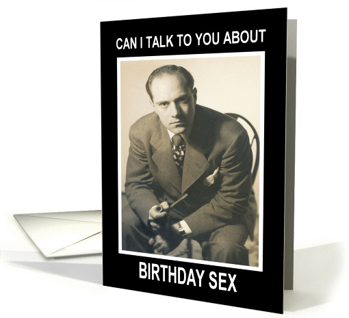 Birthday Sex for him - Retro Funny card (440205)