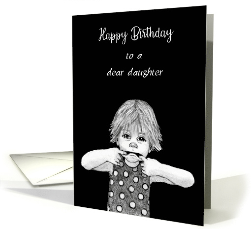 Happy Birthday To Grown Daughter Little Girl Pulling Faces Humor card