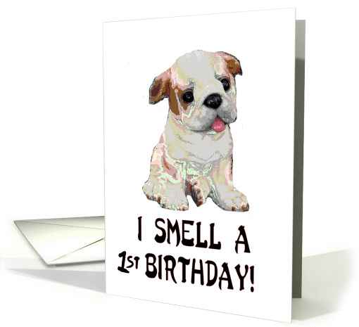 I Smell a 1st Birthday card (235634)