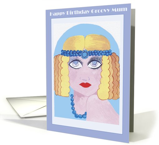 Happy Birthday Groovy Mum card (431666)