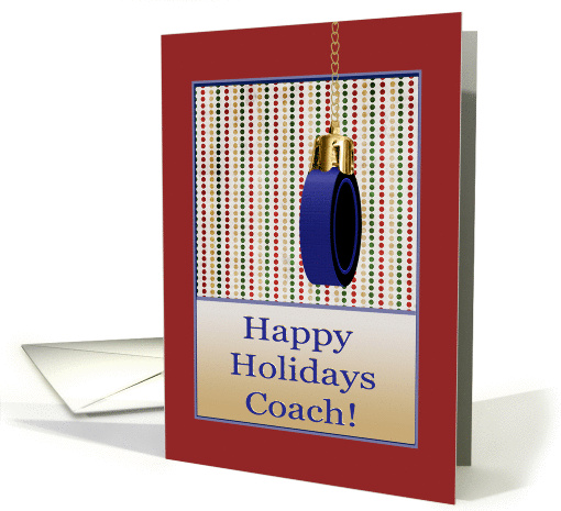 Happy Holidays Coach, Ice Hockey Ornament card (717823)