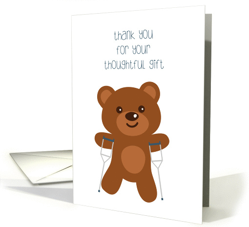 Thank You for Get Well Gift Bear with Crutches 1388276