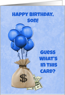 Money Bag, Blue Balloons, Son Birthday card