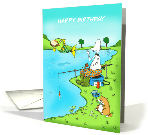 Funny Birthday Fisherman With Fish Stealing Sandwich card (1625410)