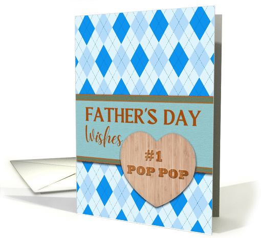 For Pop Pop Fathers Day with Argyle Pattern in Blue and Heart card