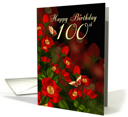 100th Birthday Card With Deep Red Flowers And Butterflies card