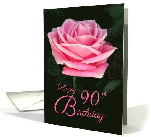 Beautiful 90th Birthday Pink Rose Customizable Age card (324069)