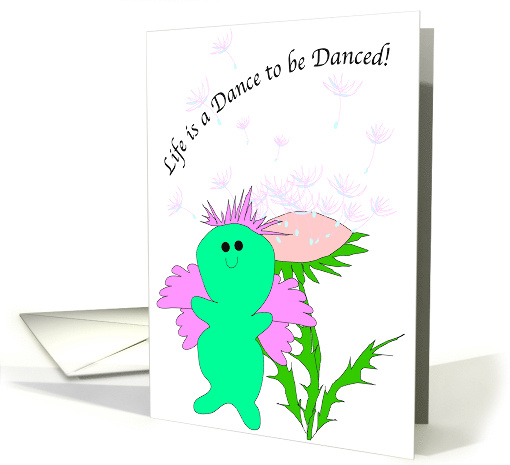 Life is a Dance card (457787)