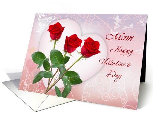 Valentine's Day card for Mom  with red roses and heart. card (748761)