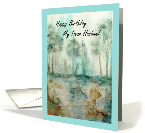 Happy Birthday Dear Husband, Abstract Landscape Art, Trees... (397269)