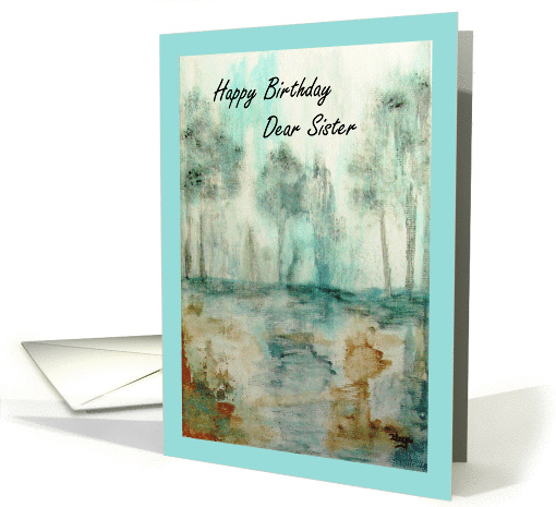 Happy Birthday Dear Sister, Trees Abstract Art, Landscape... (397273)