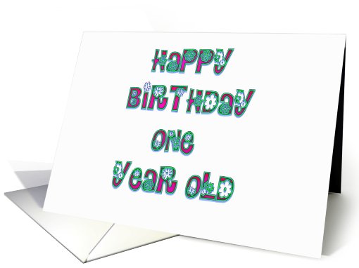 happy birthday ONE YEAR OLD card (408997)