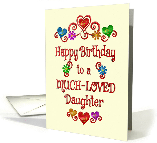 Happy Birthday Daughter Hearts and Flowers card (1422884)