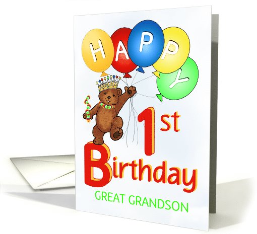 Happy 1st Birthday Royal Teddy Bear for Great Grandson 1088424