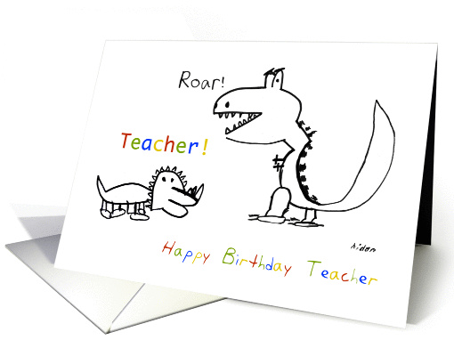 Happy Birthday, Greatest Teacher of them All card (1067573)