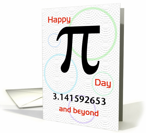 Happy Birthday, Celebrate in Style and Happy Pi Day! card (910970)