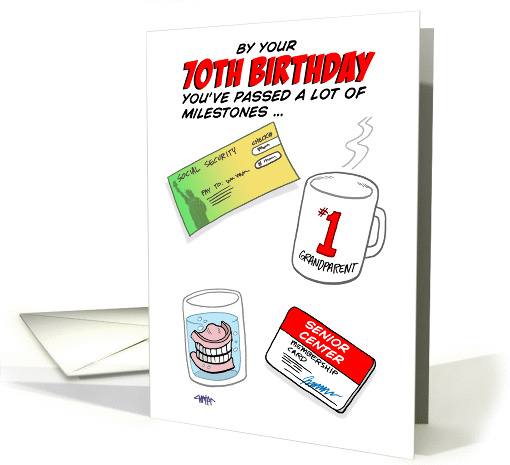 Humorous 70th Birthday Card -Old age milestones. card (1385968)