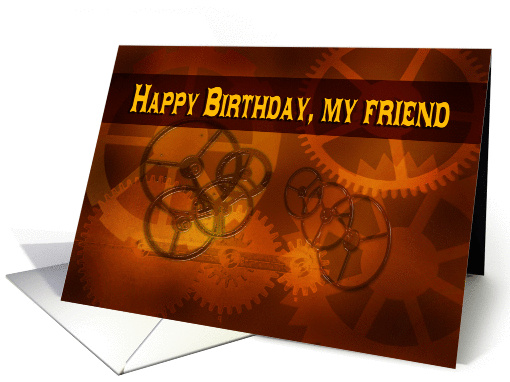 Happy Birthday Friend steampunk clock gears card (971797)