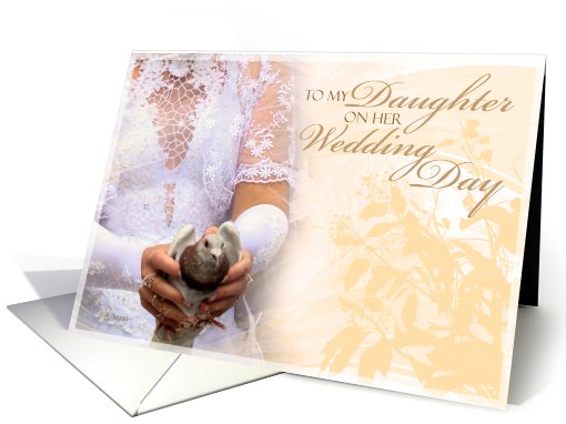 To My Daughter on her Wedding Day card (471014)
