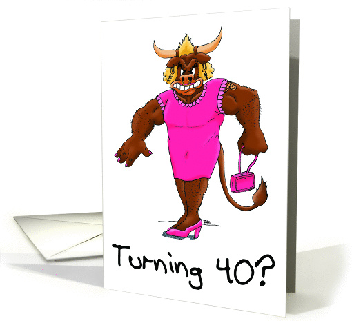 Turning 40? That's a drag! card (858964)