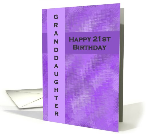 Happy 21st Birthday Granddaughter card (713984)