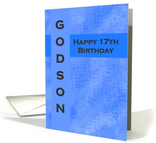 Happy 17th Birthday Godson card (714744)