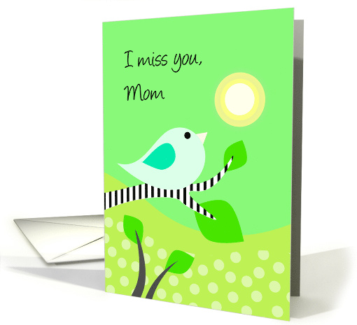 I miss you Mom-Blue Bird & Sun card (970989)
