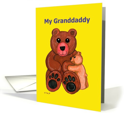 My Granddaddy Father's Day Teddy Bears card (604387)