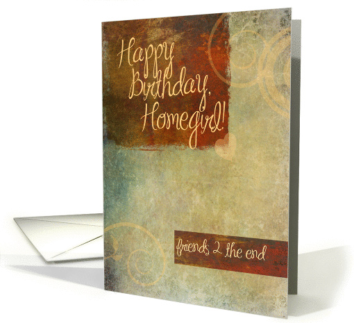 Happy Birthday Homegirl card (1050147)