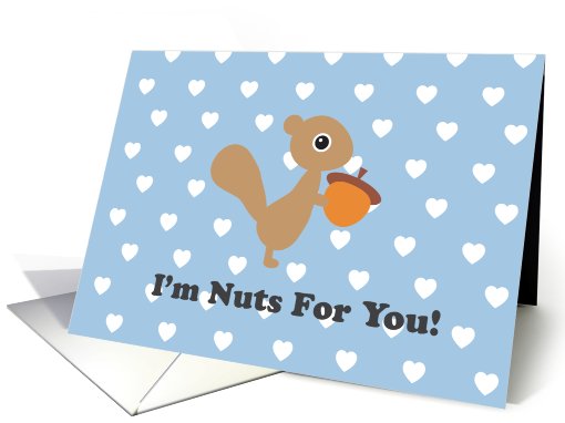 I'm Nuts For You Valentine card (554213)