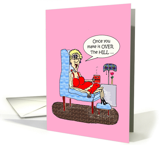 ONCE YOU MAKE IT OVER THE HILL FUNNY 70TH BIRTHDAY card (909648)