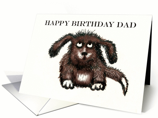Happy Birthday Dad,from dog, brown shaggy dog.humor card (836995)