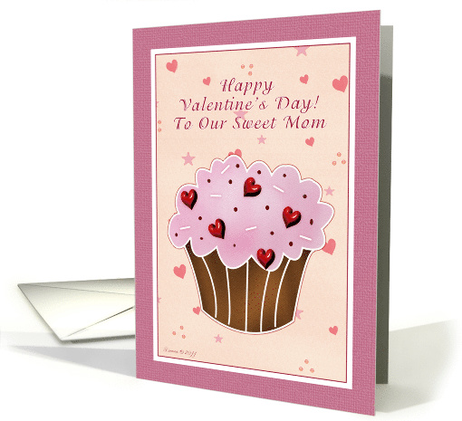 Our Mom Happy Valentines Day - Cupcake card (752485)