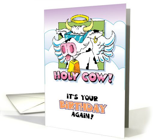 Holy Cow! It's Your Birthday Again! card (619358)
