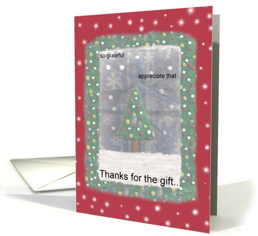 Christmas Gift Thank You, Christmas Tree card (684037)