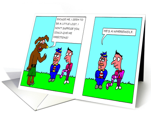 Birthday Humorous cartoon: Wherewolf card (687970)