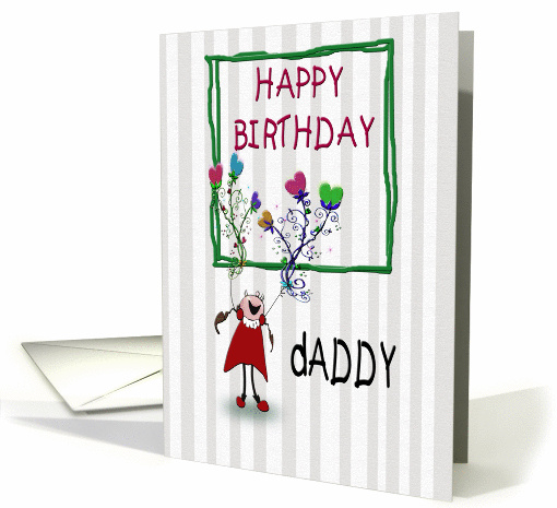 HAPPY BIRTHDAY DADDY, from daughter, cartoon girl card (895336)