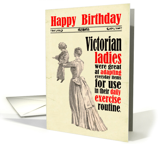 Custom Birthday Victorian Humor Exercise card (1666416)